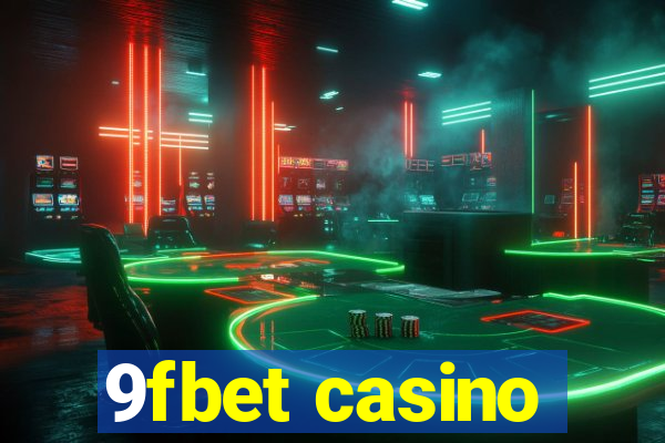 9fbet casino